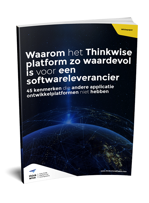 20220309 - WhitePaper - Waarom het Thinkwise Platform zo geschikt is voor een softwareleverancier - NL - cover